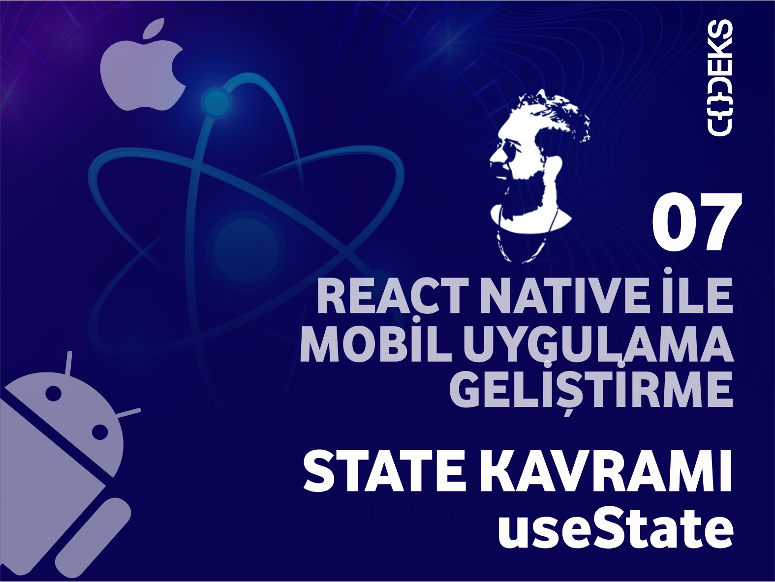 React Native İle Mobil Uygulama Geliştirme: State Kavramı (useState)